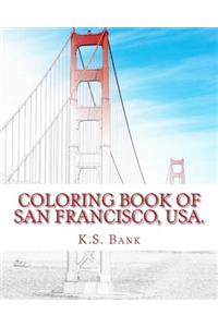 Coloring Book of San Francisco, USA.