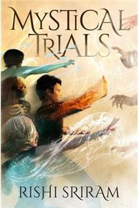 Mystical Trials