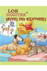 Los Diggities - Dreams and Nightmares