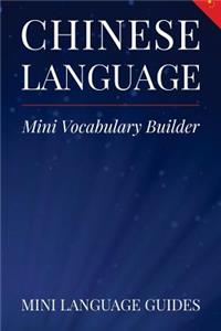 Chinese Language Mini Vocabulary Builder