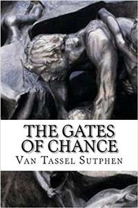 The Gates of Chance