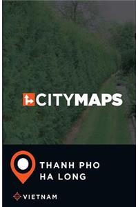 City Maps Thanh Pho Ha Long Vietnam
