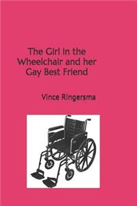 The Girl in the Wheelchair and Her Gay Best Friend