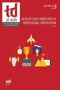 Develop Your Career With a Professional Certification