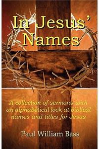 In Jesus' Names