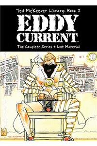 Ted McKeever Library Book 2: Eddy Current