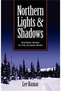 Northern Lights and Shadows