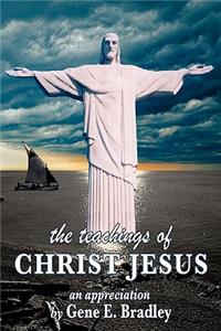 The Teachings of Christ Jesus
