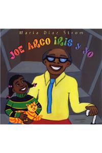 Joe Arco Iris Y Yo