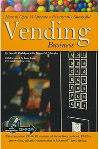 How to Open & Operate a Financially Successful Vending Business