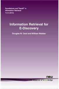 Information Retrieval for E-Discovery