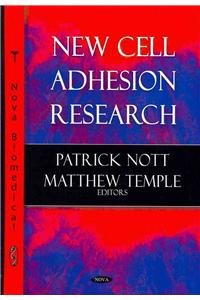 New Cell Adhesion Research
