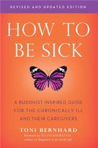 How to be Sick