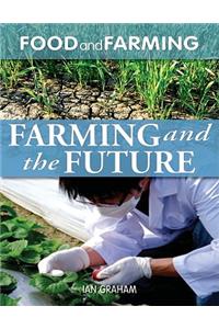 Farming and the Future