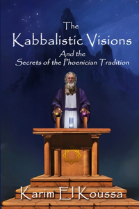 Kabbalistic Visions