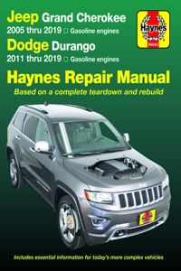 Jeep Grand Cherokee 2005 Thru 2019 and Dodge Durango 2011 Thru 2019 Haynes Repair Manual