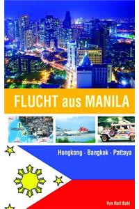 Flucht aus Manila