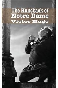 The Hunchback of Notre Dame