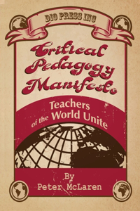 Critical Pedagogy Manifesto