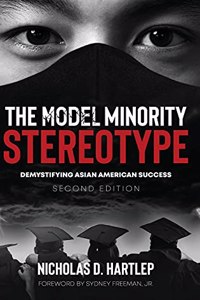 The Model Minority Stereotype
