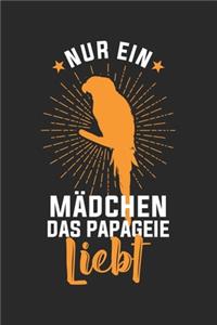 Nur ein Mädchen das PAPAGEIE liebt