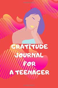 Gratitude Journal for a Teenager