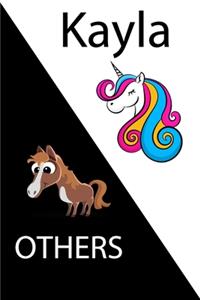 Kayla VS OTHERS ( unicorn )