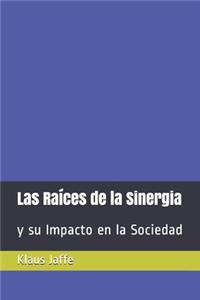 Raíces de la Sinergia