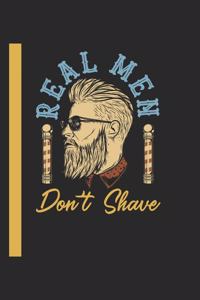 Real Men DonT Shave