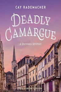 Deadly Camargue Lib/E