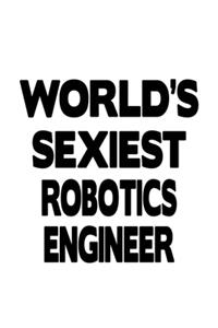 World's Sexiest Robotics Engineer