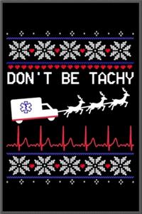 dont be tachy nurse ugly x-mas