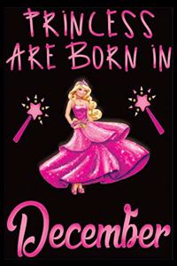 Princess Are Born In December