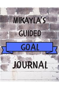 Mikayla's 2020 Goal Book
