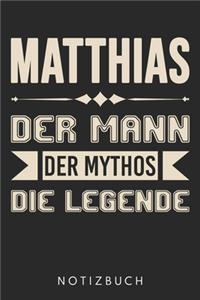 Matthias Der Mann Der Mythos Die Legende