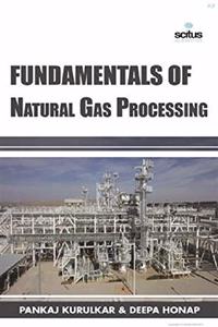 Fundamentals of Natural Gas Processing