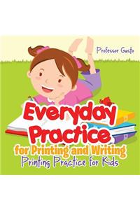 Everyday Practice for Printing and Writing I Alphabet Book
