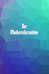 Der Medieninformatiker