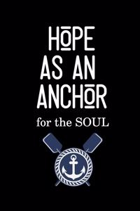 Hope as an Anchor for the Soul