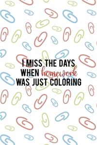 I Miss The Days When Homework Was Just Coloring