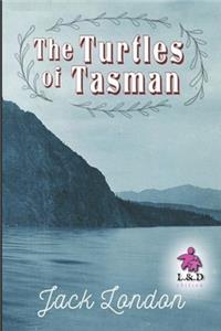 The Turtles of Tasman