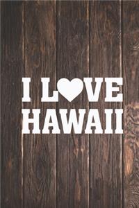 I Heart Love Hawaii - State Pride Journal