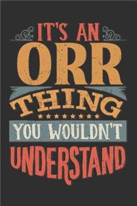 It's An Orr You Wouldn't Understand