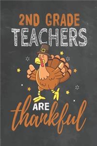 2nd Grade Teachers Are Thankful