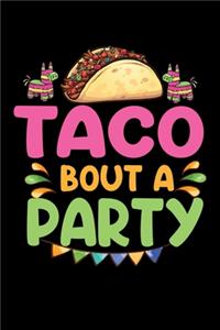 Taco Bout a Party