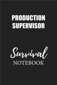 Production Supervisor Survival Notebook