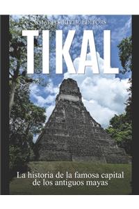 Tikal