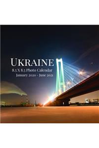 Ukraine 8.5 X 8.5 Photo Calendar January 2020 - June 2021