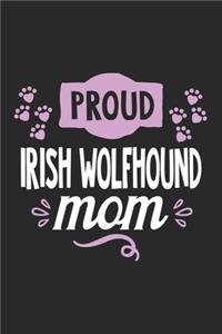 Proud Irish Wolfhound Mom