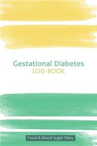 Gestational Diabetes Log Book